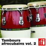 Tambours afrocubains vol.2